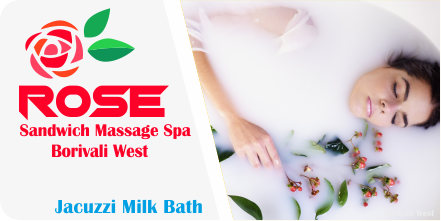 Jacuzzi Milk Bath in Borivali West